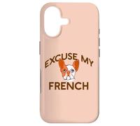 EXCUSE MY FRENCH Bulldog Frenchie Dog Breed Fur Mom Meme Case for iPhone 17