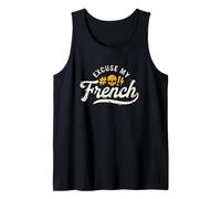 Excuse My French Swear Words Cuss Curse Rant Tank Top