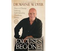 Excuses Begone!: How to Change Lifelong, Self-Defeating Thinking Habits [DVD] [NTSC]