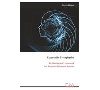 Executable Metaphysics: An Ontological Framework for Recursive Epistemic Systems