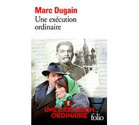 Execution Ordinaire, Une