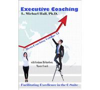 Executive Coaching: Facilitating Excellence in the C-Suite: 11