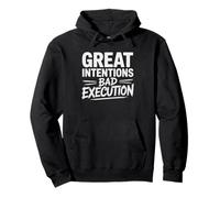 Executive Dysfunction Adult Intention Vs Action Humor Gap Pullover Hoodie