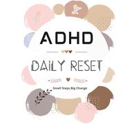 Executive Function Reset: Daily Productivity, Focus & Organization Tools to Calm Your Mind, Stop Procrastinating & Overcome Executive Dysfunction