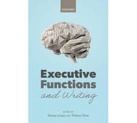 Executive Functions and Writing