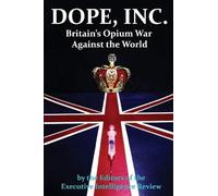 Executive Intelligence Review Dope, Inc (Paperback)