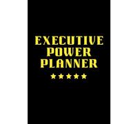 Executive Power Planner: The Ultimate Organizer for Peak Performance