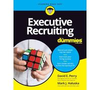 Executive Recruiting For Dummies