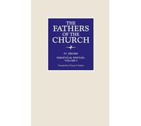 Exegetical Epistles, Volume: 148 (Fathers of the Church Series)
