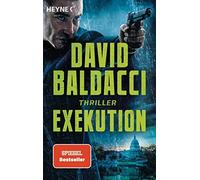 Exekution: Thriller by Baldacci, Anton New 9783453441101 Fast Free Shipping.
