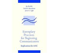 Exemplary Practices for Beginning Communications (Aac Series)