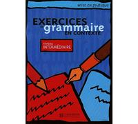 Exercices De Grammaire en Contexte - Niveau Intermédiaire