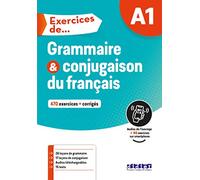 Exercices de... Grammaire et conjugaison A1 + didierfle.app: Livre A1