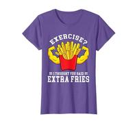Exercise? I Thought You Said Extra Fries T-Shirt