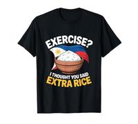 Exercise? I Thought You Said Extra Rice Funny Filipino T-Shirt