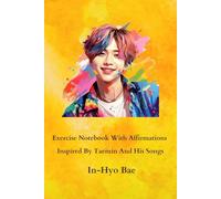 Exercise Notebook With Affirmations Inspired By Taemin And His Songs
