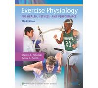 Exercise Physiology for Health, Fitness, and Performance