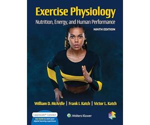 Exercise Physiology: Nutrition, Energy, and Human Performance (Lippincott Connect)