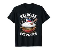 Exercise Thought You Said Extra Rice Philippines T-Shirt