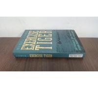 Exercise Tiger: The Dramatic True Story of a Hidden Tragedy of World War II