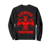 Exercise Your Demons Workout Devil Funny Gym Sweatshirt