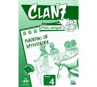 Exercises Book (Level 4): Cuaderno de actividades (Clan 7)