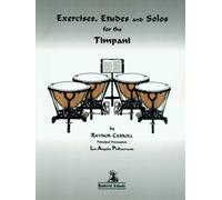 Exercises Etudes & Solos for the Timpani