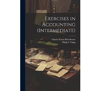 Exercises in Accounting (Intermediate)