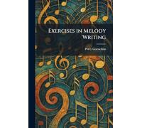 Exercises in Melody Writing