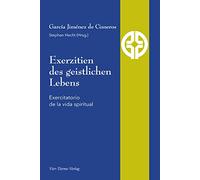 Exerzitien des geistlichen Lebens: Exercitatorio de la vida spiritual