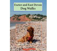 Exeter and East Devon Dog Walks