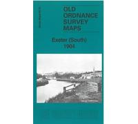 Exeter (South) 1904: Devon Sheet 80.10 (Old Ordnance Survey Maps of Devon)