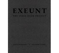 Exeunt: The Stage Door Project