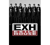 EXH～EXILE HOUSE～ [DVD]