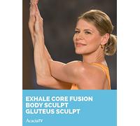Exhale Core Fusion Body Sculpt: Gluteus Sculpt