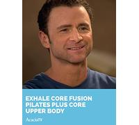 Exhale Core Fusion Pilates Plus Core Upper Body