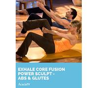 Exhale Core Fusion: Power Sculpt - Abs & Glutes