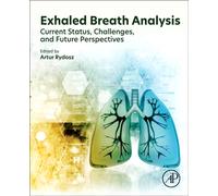 Exhaled Breath Analysis : Current Status, Challenges and Future Perspectives