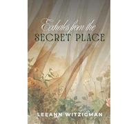 Exhales From the Secret Place