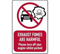 Exhaust fumes are harmful Please turn off your engine whilst parked Safety sign - 1mm flexible Plastic (200mm x 150mm)