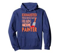 Exhausted From Being an Amazing Painter Humor Pullover Hoodie