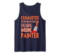 Exhausted from Being an Amazing Painter Humor Tank Top