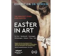 Exhibition on Screen: Easter In Art [Phil Grabsky] [Seventh Art: SEV209] [DVD] [2022] [Region 1] [NTSC]