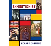 Exhibitionist: Writing about Art in a Daily Newspaper