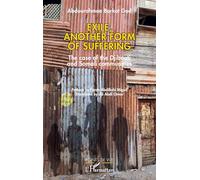 Exile, another form of suffering: The case of the Djibouti and Somali communities