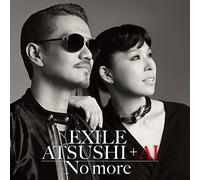 Exile Atsushi+Ai - No More (CD+DVD) [Japan CD] RZCD-86059