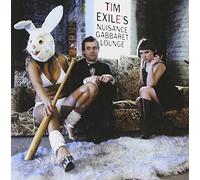 Exile - Tim Exile's Nuisance Gabbaret Lounge