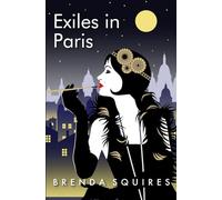 Exiles in Paris (The Eatons)
