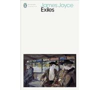 Exiles (Penguin Modern Classics)