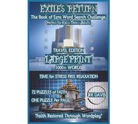 Exiles Return: The Book of Ezra Word Search Challenge (Travel Edition)